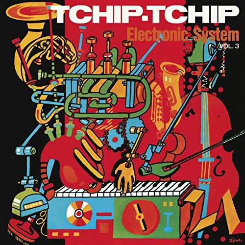 Electronic System/Tchip Tchip (Vol. 3)@Orange Vinyl