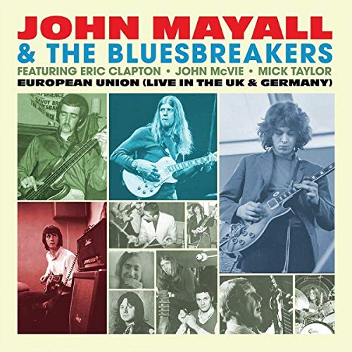 John / Bluesbreakers Mayall/European Union: Live In The Uk