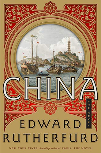 Edward Rutherfurd/China@The Novel