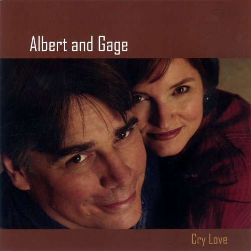 Albert & Gage/Cry Love