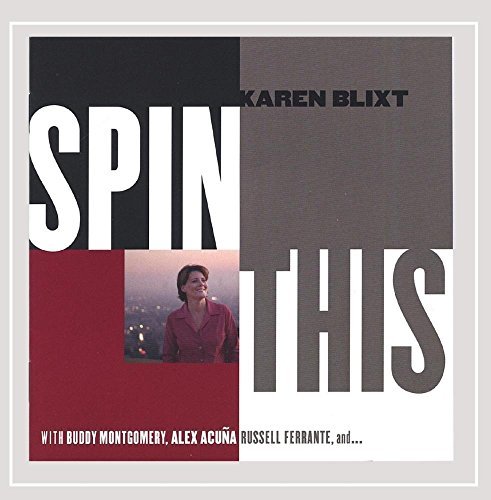 Karen Blixt/Spin This