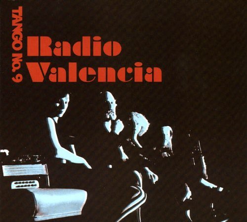 Tango No. 9 Radio Valencia 