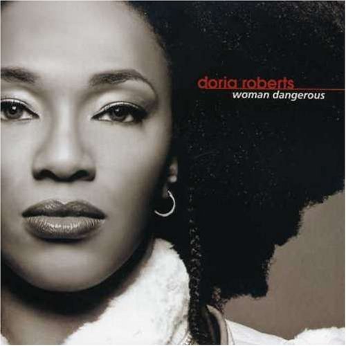 Doria Roberts/Woman Dangerous