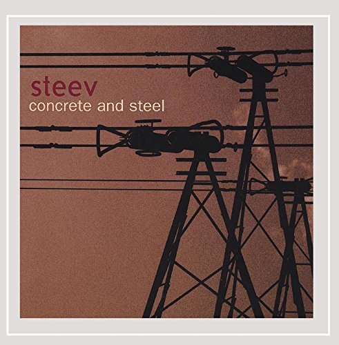 Steev/Concrete & Steel