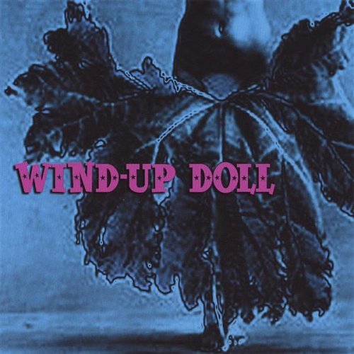 Wind-Up Doll/Wind-Up Doll