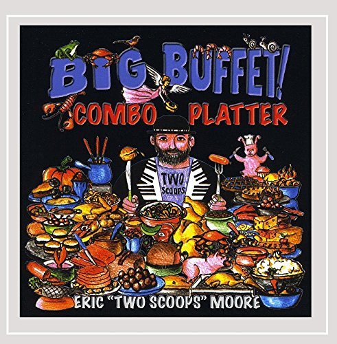 Eric Two Scoops Moore Big Buffet Combo Platter 