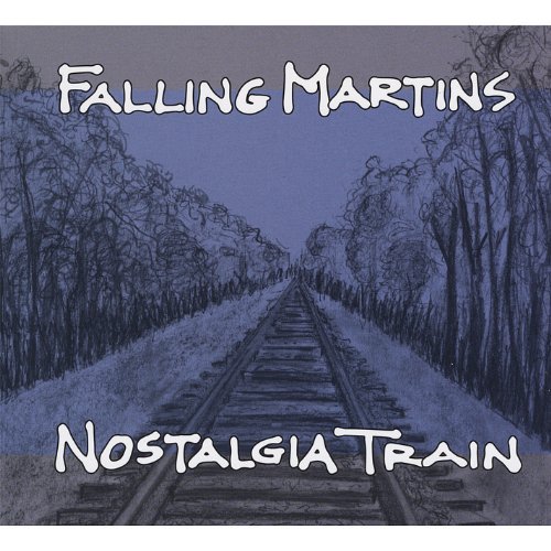 Falling Martins/Nostalgia Train