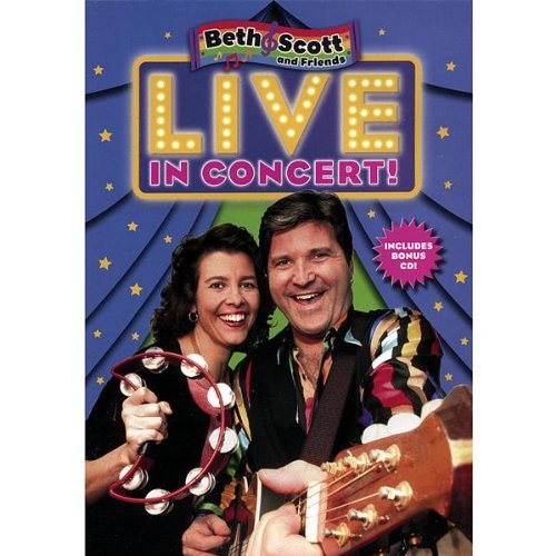 Beth & Scott & Friends/Beth & Scott: Live In Concert