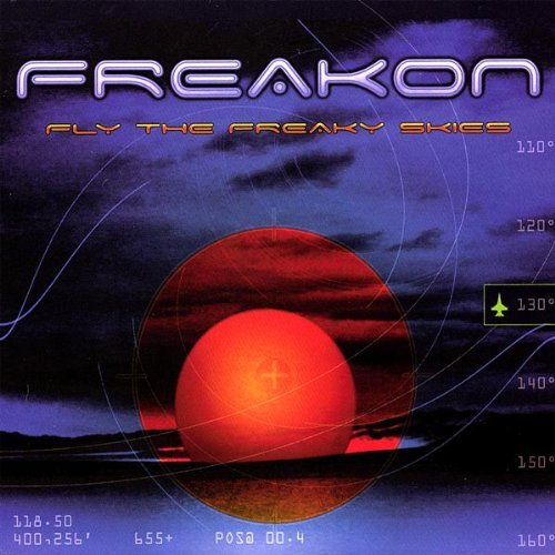 Freakon/Fly The Freaky Skies