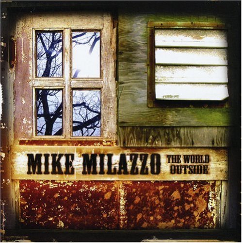 Mike Milazzo/World Outside