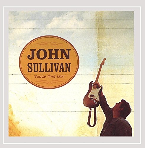 John Sullivan/Touch The Sky