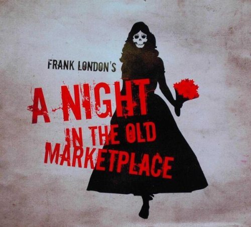 Frank London/Night In The Old Marketplace
