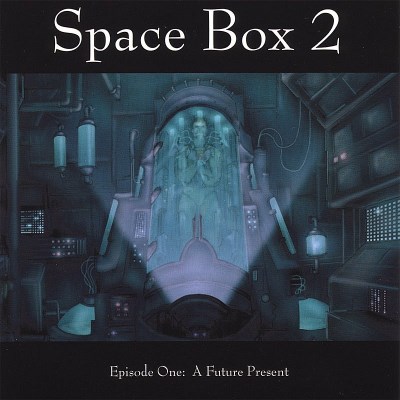 Space Box 2/Episode One: A Future Present
