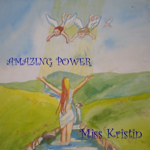 Miss Kristin/Amazing Power