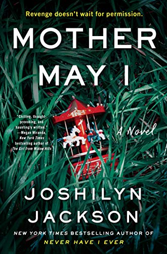 Joshilyn Jackson/Mother May I