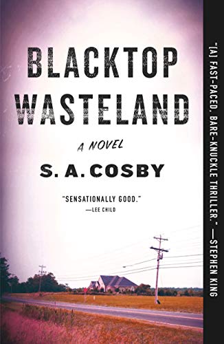 S. a. Cosby/Blacktop Wasteland