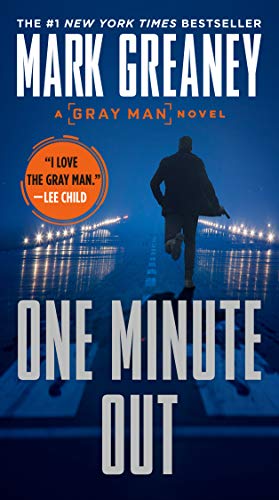 Mark Greaney/One Minute Out