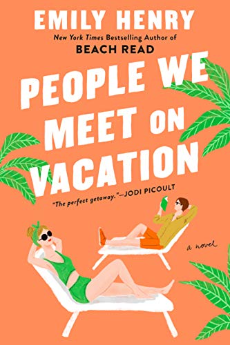 Emily Henry/People We Meet on Vacation