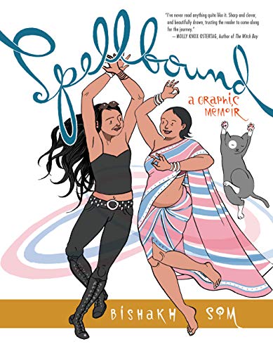 Bishakh Som/Spellbound@ A Graphic Memoir