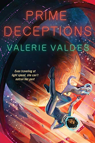 Valerie Valdes/Prime Deceptions