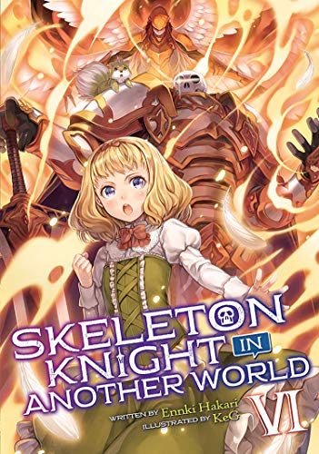 Ennki Hakari/Skeleton Knight in Another World (Light Novel) Vol