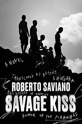 Roberto Saviano/Savage Kiss