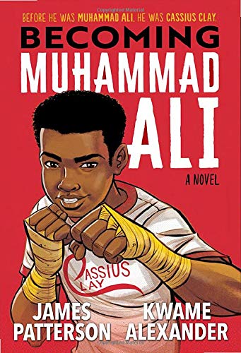 James Patterson/Becoming Muhammad Ali