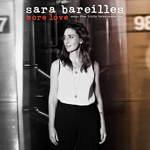 Sara Bareilles More Love Songs From Little Voice Season One 
