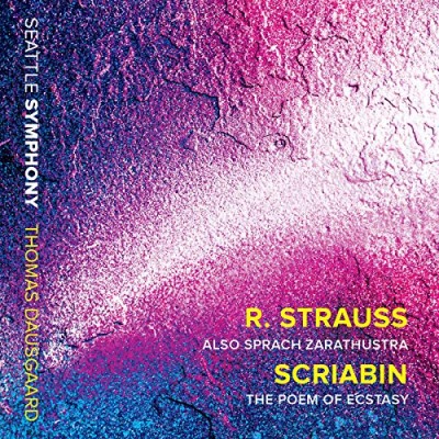 Strauss / Dausgaard / Seattle/Also Sprach Zarathustra