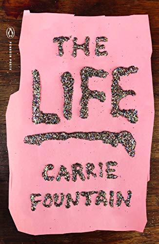Carrie Fountain/The Life