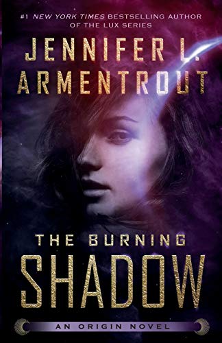 Jennifer L. Armentrout/Burning Shadow