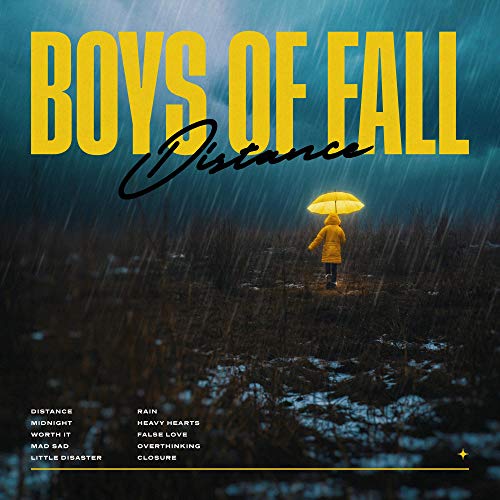 Boys Of Fall/Distance