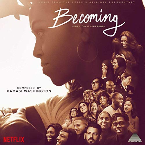 Kamasi Washington/Becoming (Music from the Netflix Original Documentary)