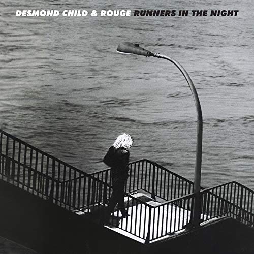 Desmond Child & Rouge/Runners In The Night