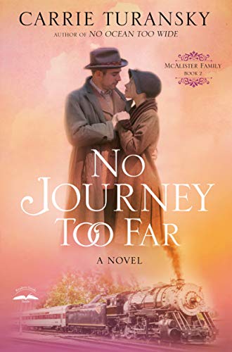 Carrie Turansky/No Journey Too Far