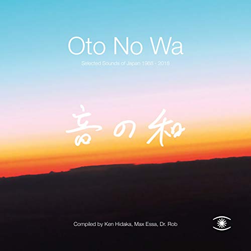 Oto No Wa - Selected Sounds Of/Oto No Wa - Selected Sounds Of@Amped Non Exclusive