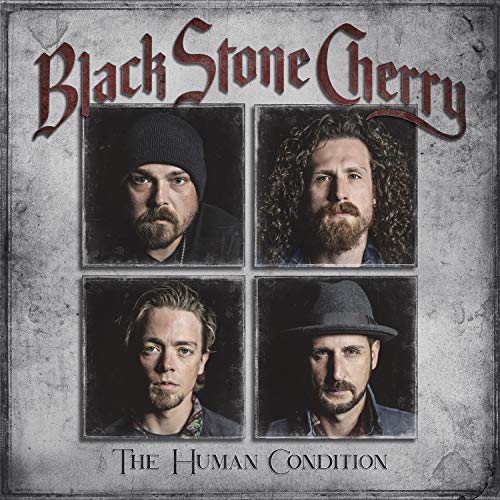 Black Stone Cherry/Human Condition