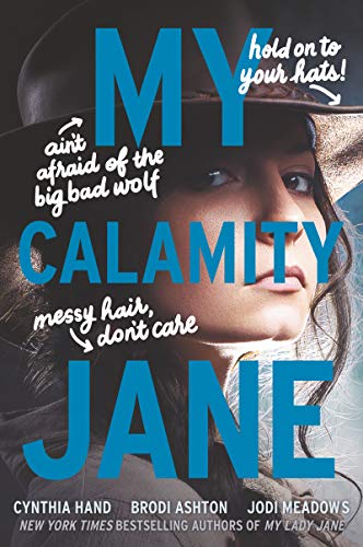 Cynthia Hand/My Calamity Jane