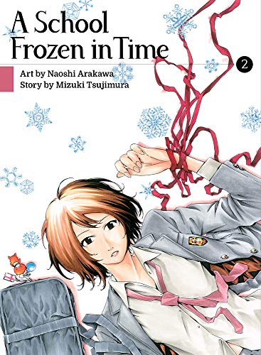 Naoshi Arakawa/A School Frozen in Time, Volume 2