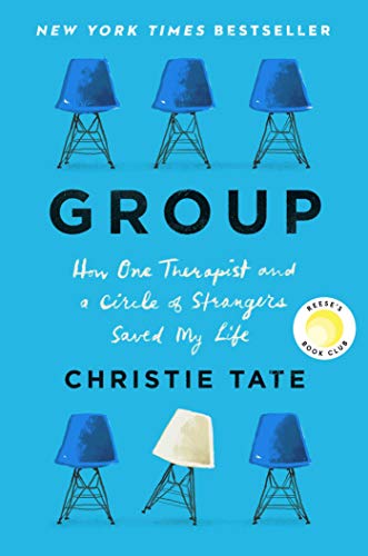 Christie Tate/Group@How One Therapist and a Circle of Strangers Saved