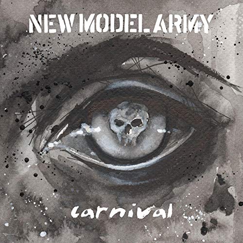 New Model Army/Carnival (Redux)