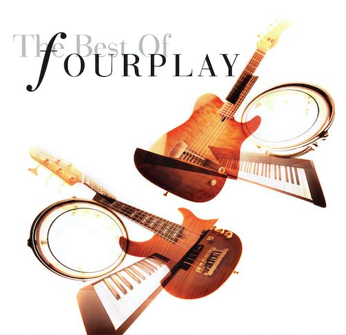Fourplay Best Of Fourplay (2020 Remaste Amped Exclusive 