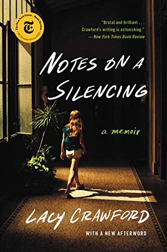 Lacy Crawford/Notes on a Silencing@A Memoir