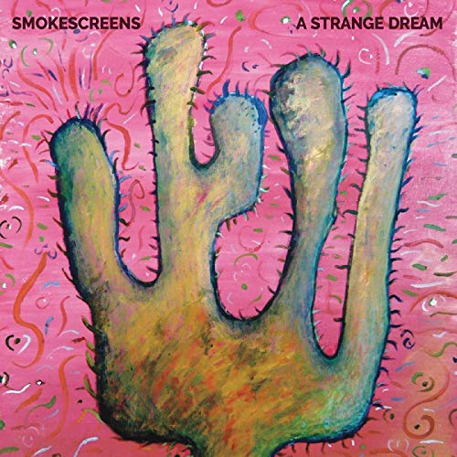 Smokescreens/A Strange Dream