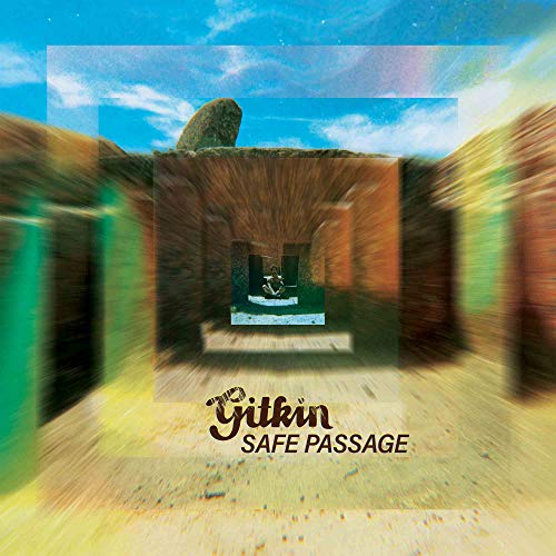 Gitkin/Safe Passage