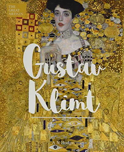 AN Hodge/The Great Artists: Gustav Klimt