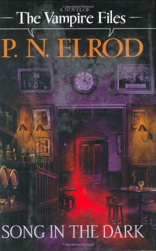 P. N. Elrod/A Song In The Dark (Vampire Files, No. 11)