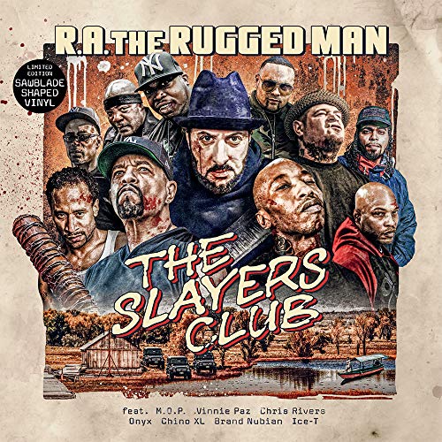R.A. The Rugged Man/Slayers Club