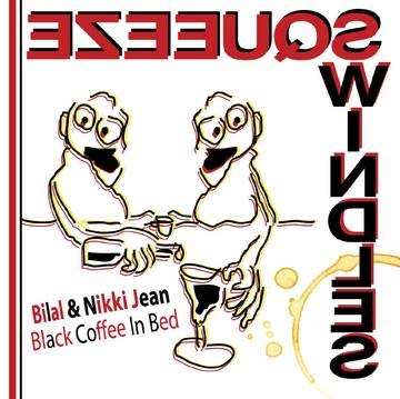 Bilal & Nikki Jean/Black Coffee In Bed@RSD BF 2020/Ltd. 1000