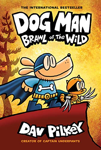 Dav Pilkey/Dog Man@ Brawl of the Wild: A Graphic Novel (Dog Man #6):